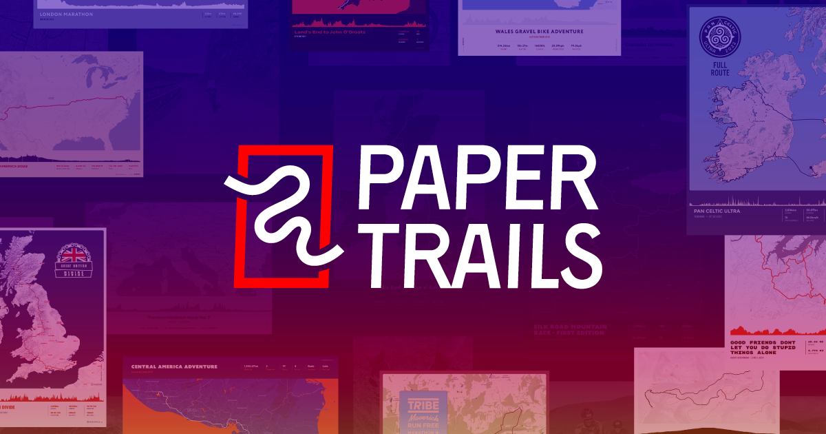 Paper Trails | Personalised Map Prints of Your Adventures
